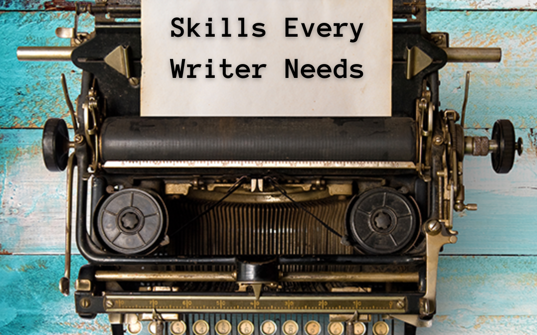 The 5 Pro Craft Skills Every Writer Needs